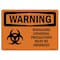 Signmission Safety Sign, OSHA WARNING, 5" Height, 7" Width, Biohazard Universal, Landscape OS-WS-D-57-L-12504 - alternate 1